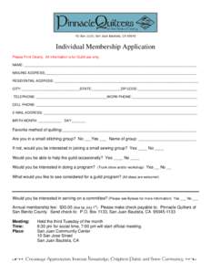 Individual Membership Application Please Print Clearly. All information is for Guild use only. NAME: __________________________________________________________________________________________ MAILING ADDRESS:____________