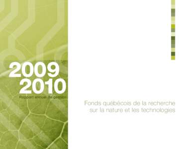[removed]Rapport annuel de gestion Fonds québécois de la recherche sur la nature et les technologies