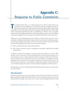 Appendix C: Response to Public Comments T  his Implementation Plan is a working document and will be widely shared and