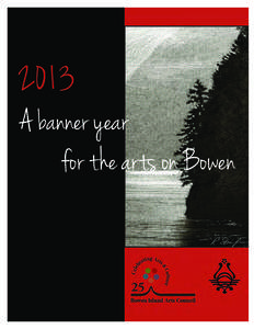 2013  A banner year for the arts on Bowen  1