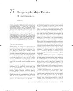 77	Comparing the Major Theories   of Consciousness ned block