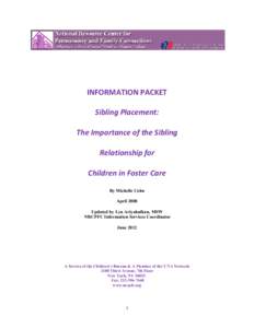 Foster care / Fostering Connections to Success and Increasing Adoptions Act / Camp To Belong / Sibling / Adoption / Child protection / Neighbor To Family /  Inc. / Family / Behavior / Childhood