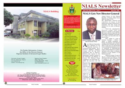 NIALS Newsletter A publication of the Nigerian Institute of Advanced Legal Studies. ISSN 0794-506X N-Vol. 1, Issue 1 I
