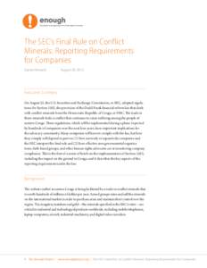 The SEC’s Final Rule on Conflict Minerals: Reporting Requirements for Companies Darren Fenwick 		  August 30, 2012
