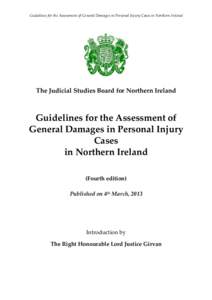 Guidelines for the Assessment of General Damages in Personal Injury Cases in Northern Ireland  The Judicial Studies Board for Northern Ireland Guidelines for the Assessment of General Damages in Personal Injury