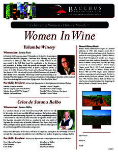~ Celebrating Women’s History Month ~  Women InWine Yalumba Winery Winemaker: Louisa Rose In October 2008 Louisa was named ‘Winemaker of the Year’ by the prestigious
