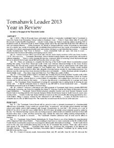 Tomahawk Leader 2013 Year in Review As seen in the pages of the Tomahawk Leader: