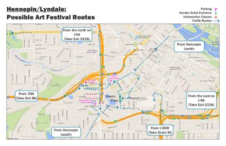 Hennepin/Lyndale: Possible Art Festival Routes Parking Vendor/Artist Entrance Intersection Closure