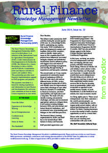 Rural Finance Knowledge Management Newsletter June 2014, Issue no. 32 The Rural Finance Knowledge Management Partnership (KMP),