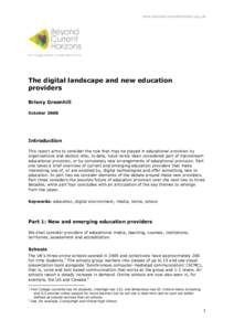 www.beyondcurrenthorizons.org.uk  The digital landscape and new education providers Briony Greenhill October 2008