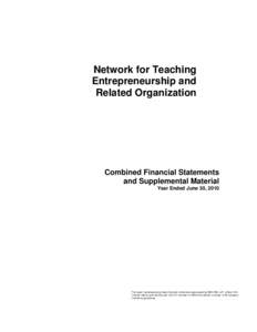 Network for Teaching Entrepreneurship and Related Organization Combined Financial Statements and Supplemental Material