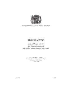 Royal Charter for the continuance of the British Broadcasting Corporation