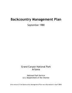 Backcountry Management Plan September 1988 Grand Canyon National Park Arizona National Park Service