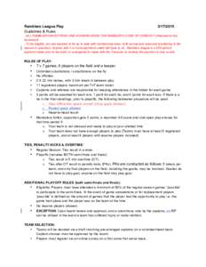 Ramblers League Play Guidelines & RulesALL RAMBLERS MUST READ AND ACKNOWLEDGE THE RAMBLERS CODE OF CONDUCT (Attached to this