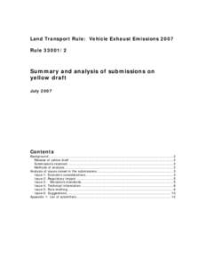 Land Transport Rule: Vehicle Exhaust Emissions 2007 Rule[removed]Summary and analysis of submissions on yellow draft July 2007