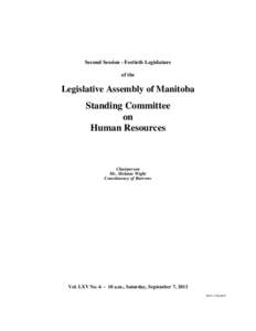Second Session - Fortieth Legislature of the Legislative Assembly of Manitoba  Standing Committee