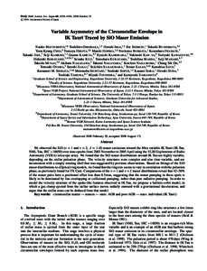 PASJ: Publ. Astron. Soc. Japan 60, 1039–1050, 2008 October 25 c[removed]Astronomical Society of Japan.  Variable Asymmetry of the Circumstellar Envelope in IK Tauri Traced by SiO Maser Emission