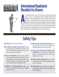 International Roadcheck Checklist For Drivers A  s a professional driver you face a lot of stress and pressure each day just