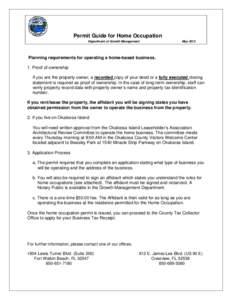 Permit Guide for Home Occupation Department of Growth Management May[removed]Planning requirements for operating a home-based business.
