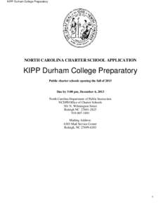 Education in the United States / Gaston College Preparatory / Charter School / KIPP: Lead College Prep Charter School / Education / Education reform / Knowledge Is Power Program