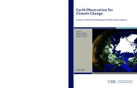 Global warming / Intergovernmental Panel on Climate Change / United Nations Environment Programme / World Meteorological Organization / Global Earth Observation System of Systems / Group on Earth Observations / U.S. Global Change Research Program / Adaptation to global warming / Climate Change Science Program / Climate change / Remote sensing / Environment