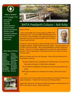 Benton MacKaye Trail Association Points of Interest Go directly to the page by clicking on the title. President’s Message Time To Renew
