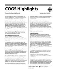 COGS Highlights Council of General Synod November 18, 2011  The first day of COGS’s fall 2011 meeting began with