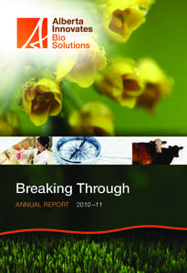 Breaking Through ANNUAL REPORT 2010 –11  Breaking Through