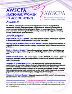 Recipients will be honored at various accounting conferences and programs in the second half of 2015 and featured in a special section of AWSCPA’s E-Counters, website and with appropriate news releases and social media