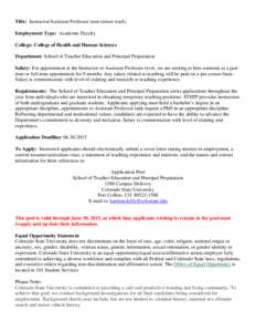 Title: Instructor/Assistant Professor (non-tenure track) Employment Type: Academic Faculty College: College of Health and Human Sciences Department: School of Teacher Education and Principal Preparation Salary: For appoi