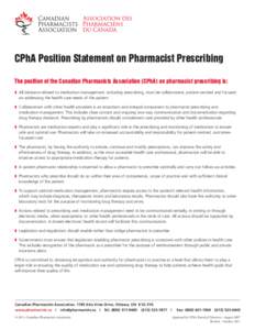 Pharmacist Prescribing -- Position Statement