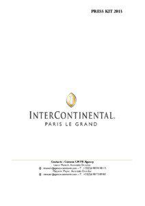 Press Kit InterContinental Paris Le Grand 2013