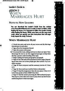 LESSON 3  WHEN MARRIAGES HURT Note to New Leaders You can download the Leader’s Guide from the website