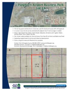 Pangborn Airport Business Park Lot 13 • This lot has great visibility from S. Union Ave. and 7th Street with access off S. Billingsley Dr. • 2.1 acres in size, the lot can be combined with adjacent lots if more acrea