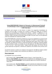 ARNAUD MONTEBOURG M INISTRE DE L’E CONOMIE , DU R EDRESSEMENT PRODUCTIF ET DU N UMERIQUE C o mmuniqué de pres s e