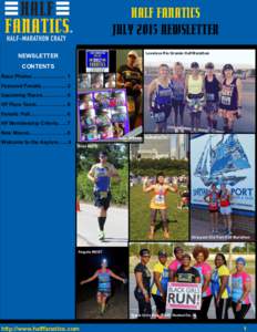 HALF FANATICS JULY 2015 NEWSLETTER Lovelace Rio Grande Half Marathon NEWSLETTER CONTENTS