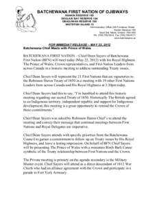 BATCHEWANA FIRST NATION OF OJIBWAYS RANKIN RESERVE 15D GOULAIS BAY RESERVE 15A OBADJIWAN RESERVE 15E WHITEFISH ISLAND 15 Administration Office 236 Frontenac Street