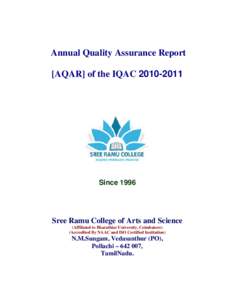 Annual Quality Assurance Report [AQAR] of the IQAC[removed]Since[removed]Sree Ramu College of Arts and Science