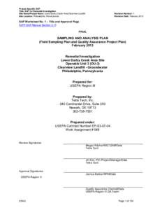 Final - Sampling and Analysis Plan (Field Sampling Plan and Quality Assurance Project Plan) February[removed]Remedial Investigation - Lower Darby Creek Area Site - Operable Unit 3 (OU-3) - Clearview Landfill - Groundwater