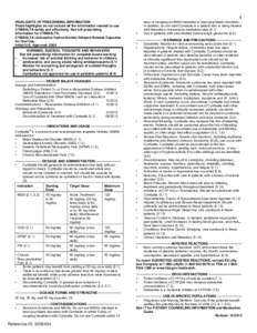 1 HIGHLIGHTS OF PRESCRIBING INFORMATION These highlights do not include all the information needed to use CYMBALTA safely and effectively. See full prescribing information for CYMBALTA. CYMBALTA (duloxetine hydrochloride