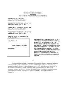 Finance / Financial system / 73rd United States Congress / 76th United States Congress / Financial regulation / Regulation D / Securities Act / Investment Company Act / U.S. Securities and Exchange Commission / United States securities law / United States Securities and Exchange Commission / Financial economics