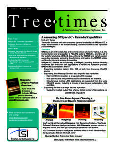 T r e e times Issue #17 • May 2008 A Publication of Treehouse Software, Inc.  Announcing DPSync EC - Extended Capabilities