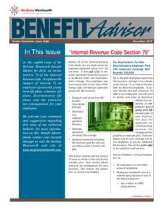 Volume Seventeen, Issue Eight  In This Issue In this eighth issue of the McGraw Wentworth Benefit Advisor for 2014, we review