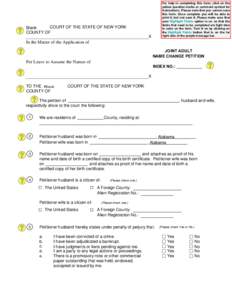 For help in completing this form, click on the yellow question marks or comment symbol for instructions. Please note that you cannot save this form. Once complete you will be able to print it, but not save it. Please mak