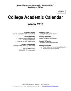 Queensborough Community College/CUNY Registrar’s OfficeCollege Academic Calendar Winter 2016