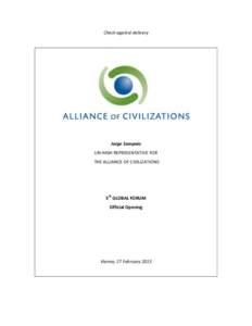 Check against delivery  Jorge Sampaio UN HIGH REPRESENTATIVE FOR THE ALLIANCE OF CIVILIZATIONS