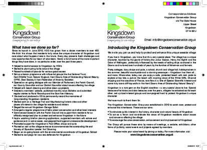 Correspondence Address Kingsdown Conservation Group c/o The Gate House Upper Street Kingsdown CT14 8EU