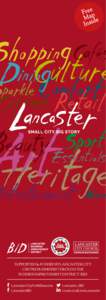 Freep M a de Insi SUPPORTED & FUNDED BY LANCASTER CITY CENTRE BUSINESSES THROUGH THE