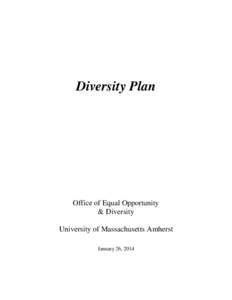 Education in the United States / Hampshire County /  Massachusetts / Higher education / University of Massachusetts Amherst / Isenberg School of Management / University of Massachusetts / American Conference on Diversity / University of Massachusetts Boston / New England Association of Schools and Colleges / Association of Public and Land-Grant Universities / American Association of State Colleges and Universities