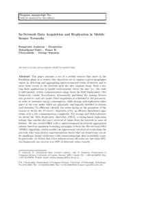 Noname manuscript No. (will be inserted by the editor) In-Network Data Acquisition and Replication in Mobile Sensor Networks Panayiotis Andreou · Demetrios